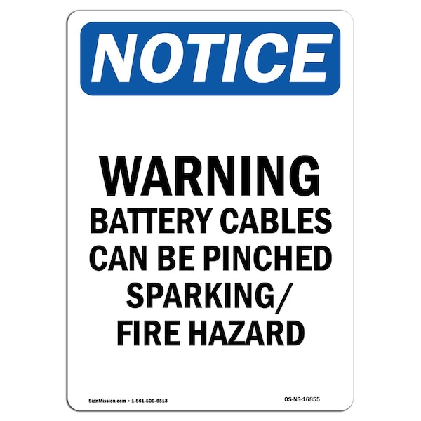 Safety Sign, OSHA Notice, 5" Height, NOTICE Warning Battery Cables Sign, Portrait, 10PK